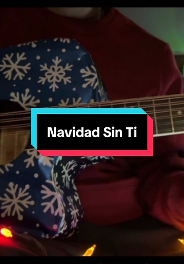 Tutorial de Acordes de 'Navidad Sin Ti' - Fuerza Regida