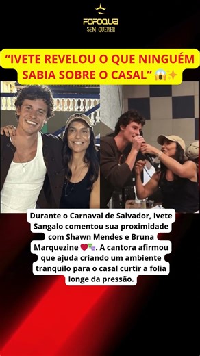 Durante o Carnaval, Ivete Sangalo comentou sua proximidade com Shawn Mendes e Bruna Marquezine ❤️🎭