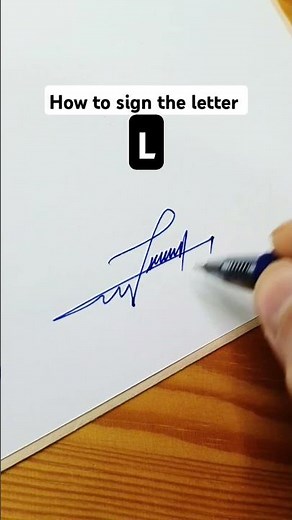 How to sign the letter L