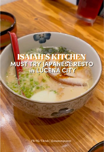 Sarap mag-Ramen sa Isaiah’s Kitchen, Lucena City