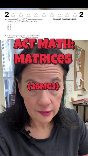 ACT Math: matrices #actmath #actprep #studytok #collegebound #algebra | Act Math