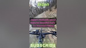 Mountain Biking Paradise in Japan: Exploring Hokkaidos Beautiful Trails