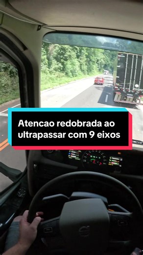 Ultrapassagem Segura com Carreta de Nove Eixos