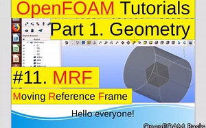 [OpenFOAM Tutorials]11.MRF (part 1. geometry)