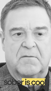 John Goodman speaks on staying sober one day at a time. | Sober Is Cool