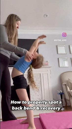 How to do (teach and spot) a back bend and recovery