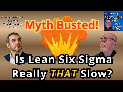 Is Lean Six Sigma Really That Slow?
