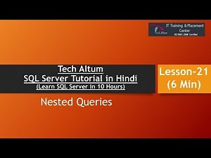 Nested Queries | SQL Server Tutorial in Hindi | Lesson - 21