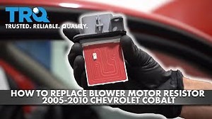 How to Replace Blower Motor Resistor 2005-2010 Chevrolet Cobalt