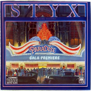 Styx - Paradise Theatre