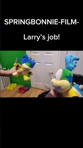 SPRINGBONNIE-FILM- (preview) Larry’s job! (Full video Link in the description!)