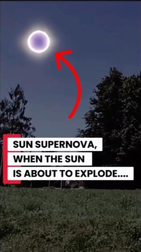 WHEN THE SUN IS ABOUT TO EXPLODE... #shorts #supernova #sun