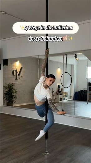 4 Wege in die Ballerina - Poledance Tutorial 🩰✨ Ballerina Tutorial