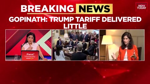Ex IMF chief Gita Gopinath slams Trump tariffs; India-UK bilateral trade in focus