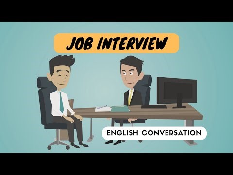 How To Interview For a Job in English - Job Interview Question and Answer