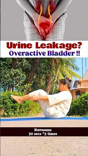 Urine Leakage & Overactive Bladder? Navasana for Strengthen Pelvic Floor Muscles Naturally with Yoga