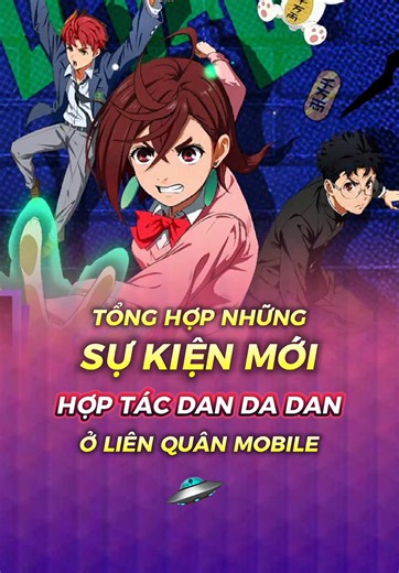 Tổng hợp những Sự Kiện Mới hợp tác DAN DA DAN ở Liên Quân 🛸 #lienquan #lienquanmobile #Archangel2909 #gamingontiktok #lienquanmobile_garena #DANDADAN #BillowXOKARUN_AUG #GildurXJIJI_AUG #VeeraXMOMO_AUG #SinestreaDinhViTuyetDoi_AUG #DextraNuHoangTocDo_AUG