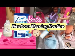 Barbie Morning Routine in the Dream House With a Newborn Baby & Toddler!