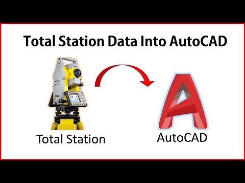 how to import total station data into AutoCAD
