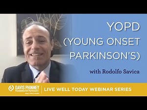 YOPD Young Onset Parkinson's Disease with Dr Rodolfo Savica