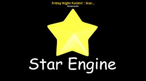 Friday Night Funkin' : Star Engine Mod for Friday Night Funkin' | FNF Mods