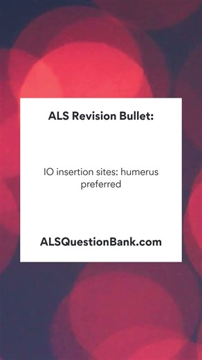 Advanced Life Support (ALS) Exam Revision Bullet