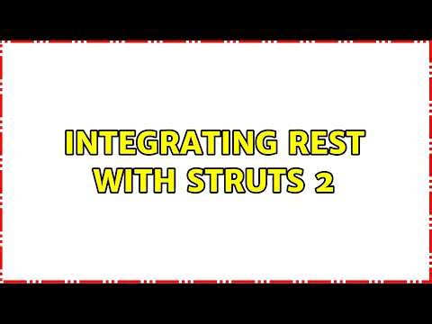 Integrating REST with Struts 2 (3 Solutions!!)
