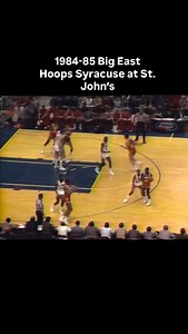 1984-85 Big East Hoops Syracuse at St. John’s future NBA talent on full display. | Chuck Everson