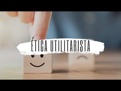 A ética utilitarista