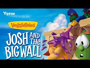 Josh and the Big Wall | VeggieTales Clip