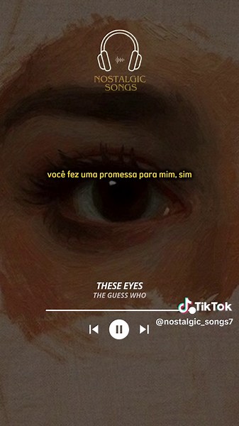 The Guess Who - These Eyes ##theguesswho #theseeyes #musica #letra #tradução #fyp