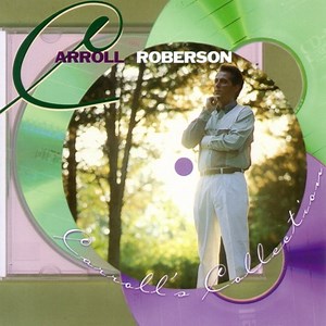 He's Still God - Carroll Roberson: Song Lyrics, Music Videos & Concerts