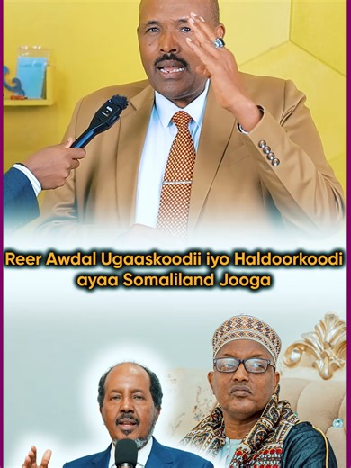 Reer Awdal: Ugaaskoodii iyo Haldoorkoodi Somaliland