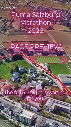 23ª Puma Salzburg Marathon 2026: Official 3D Course Preview