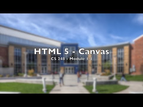 CS248 - Module 1.3: Canvas