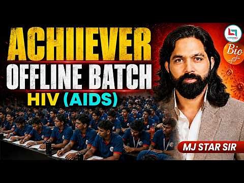 HIV (AIDS) | NEET Biology | NEET Achiever Offline Batch | Biology by MJ Sir #neet