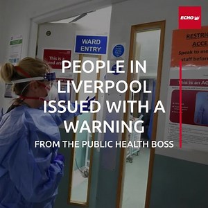 People in Liverpool have been issued an urgent public health warning | Liverpool Echo News