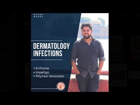 Infection part - 1 # Dermatology/Corynebacterium@ Impetigo# Ecthyma#pityriasis versicolor/Erysipelas