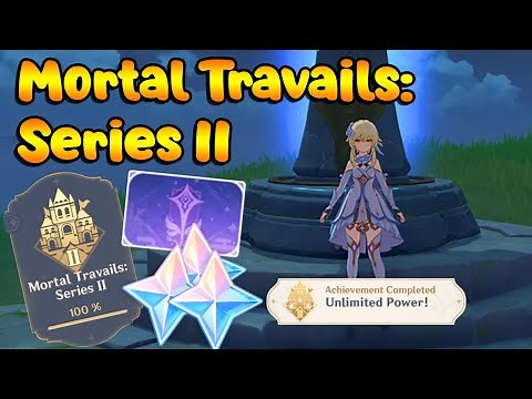 Mortal Travails: Series 2 Achievement Guide - Genshin Impact Inazuma Achievements