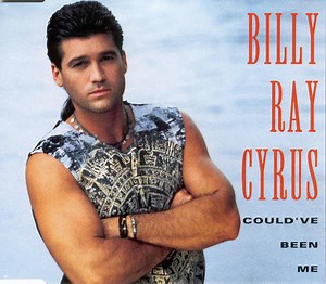Billy Ray Cyrus - Could've Been Me