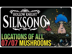 All Mister Mushroom Locations – Hollow Knight Silksong
