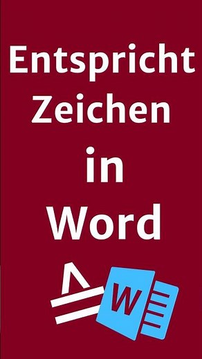 Entspricht-Zeichen in Word einfügen