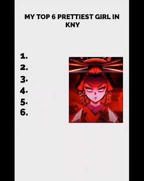 MY TOP 6 PRETTIEST GIRL IN KNY ✨💋🌚💗#knyedit #daki #kanao #kanae #nezuko #shinobu #mitsurikanroji ✨🌚💗