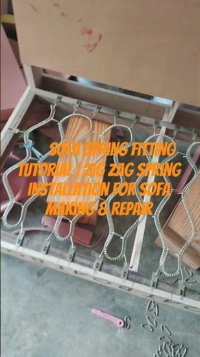 🔧 Sofa Spring Fitting Tutorial | Zig Zag Spring Installation for Sofa Making & Repair
