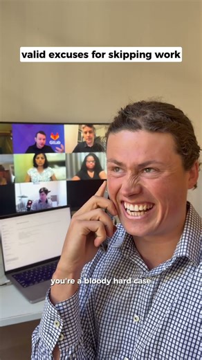 Honest Reasons To Get Out Of Work