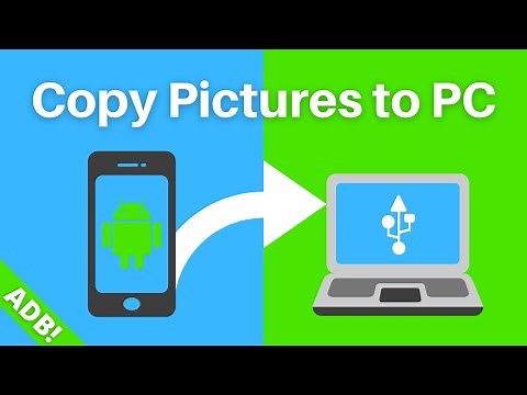 How To Transfer Pics/Vids from Android Phone to PC with ADB