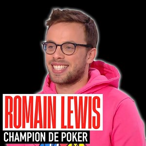 Romain Lewis, 29ème champion du monde de Poker | Clique