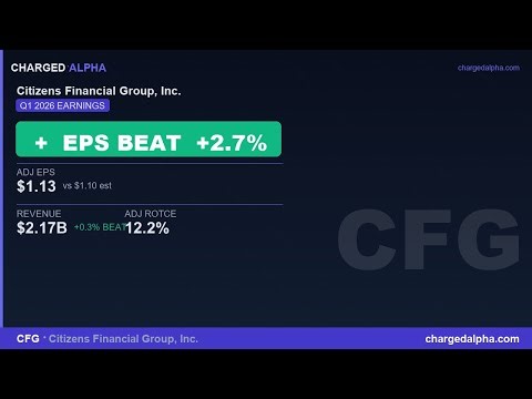 CFG Stock: $2.2B Revenue — Q1 2026 Earnings Analysis