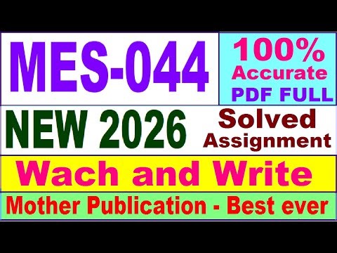 MES 044 solved assignment 2026 in English || mes 044 solved assignment 2026 || ignou mes44