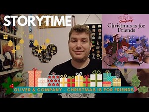 Storytime - Disney's Oliver & Company in Christmas is for Friends